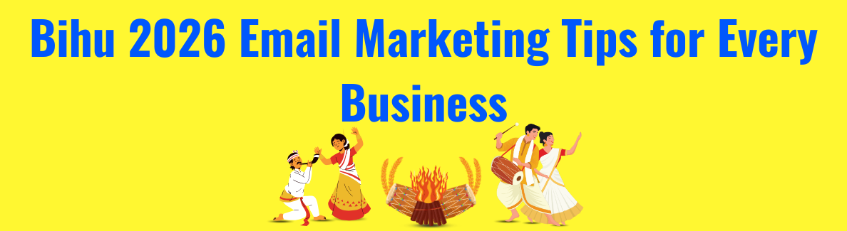 Bihu 2026 Email Strategies for Every Business