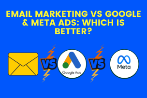 Email Marketing vs Google & Meta Ads: Which Is Better?