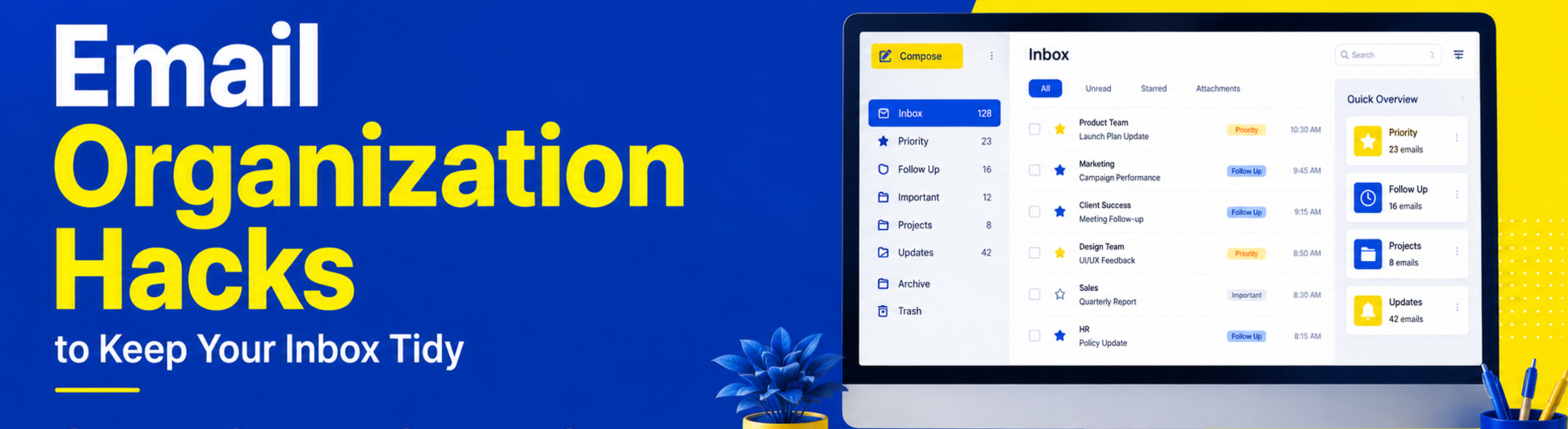 Email Organization Hacks to Keep Your Inbox Tidy